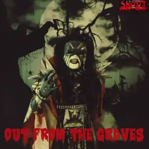 Out From The Graves