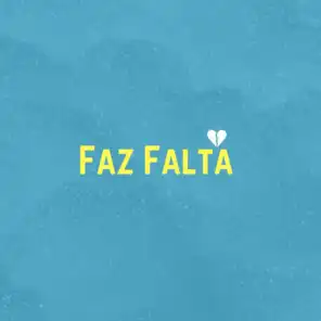 Faz Falta (feat. Thiago MC)
