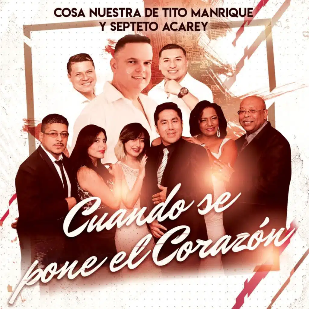 Cosa Nuestra De Tito Manrique & Septeto Acarey