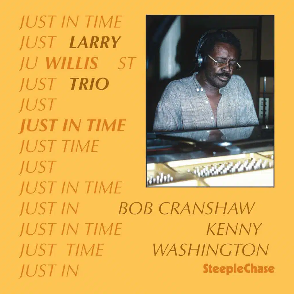 Just in Time (feat. Bob Cranshaw & Kenny Washington)