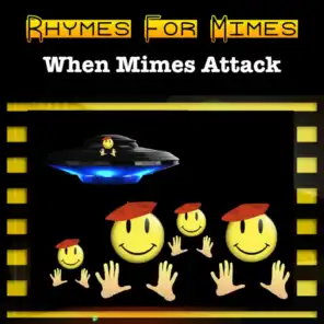 When Mimes Attack