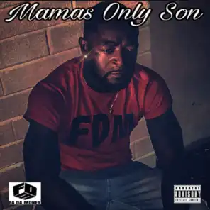 Mamas Only Son