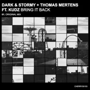 Dark & Stormy, Thomas Mertens Ft. Kudz