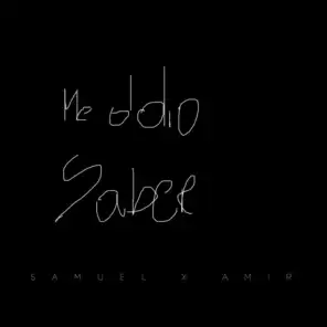 Me Dolio Saber (feat. Samuel)