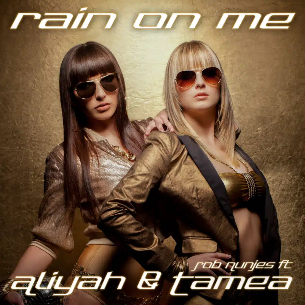 Rain on Me (feat. Aliyah & Tamea)