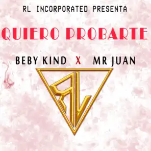 Quiero Probarte (feat. Beby Kind)