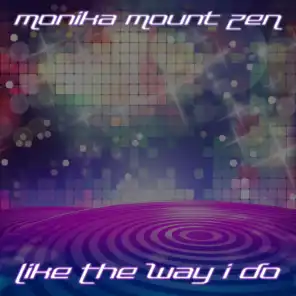 Monika Mount Zen