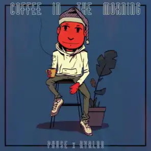 Coffee in the Morning (feat. Rvrlnd)
