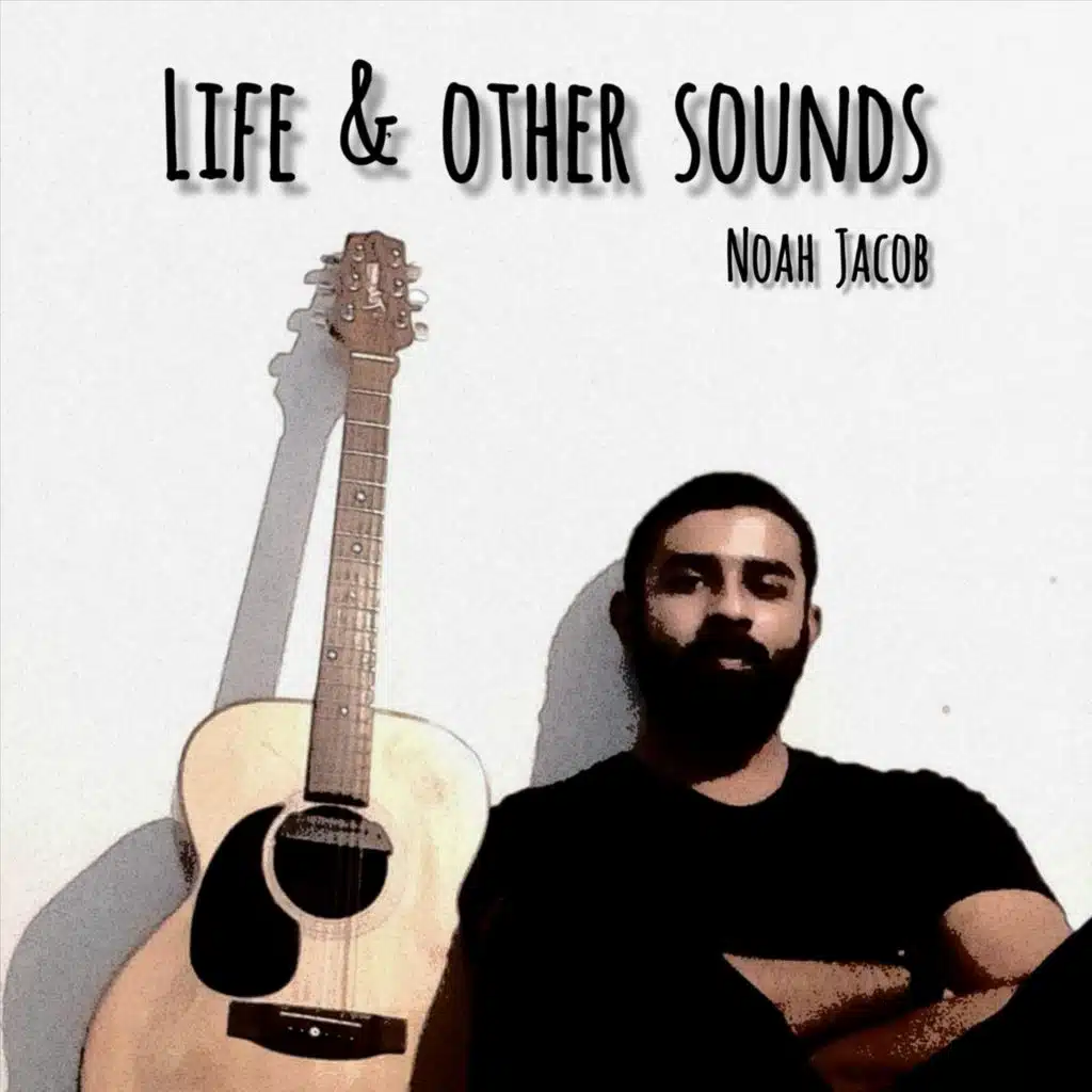 Life & Other Sounds