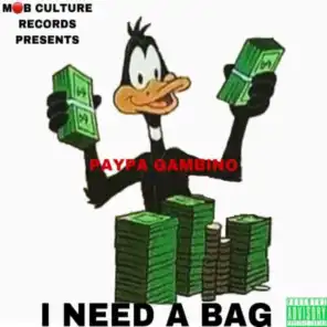 I Need a BAG