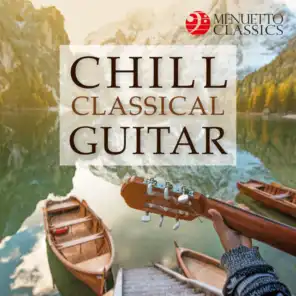 Chill Classical Guitar (Quality Relaxation)