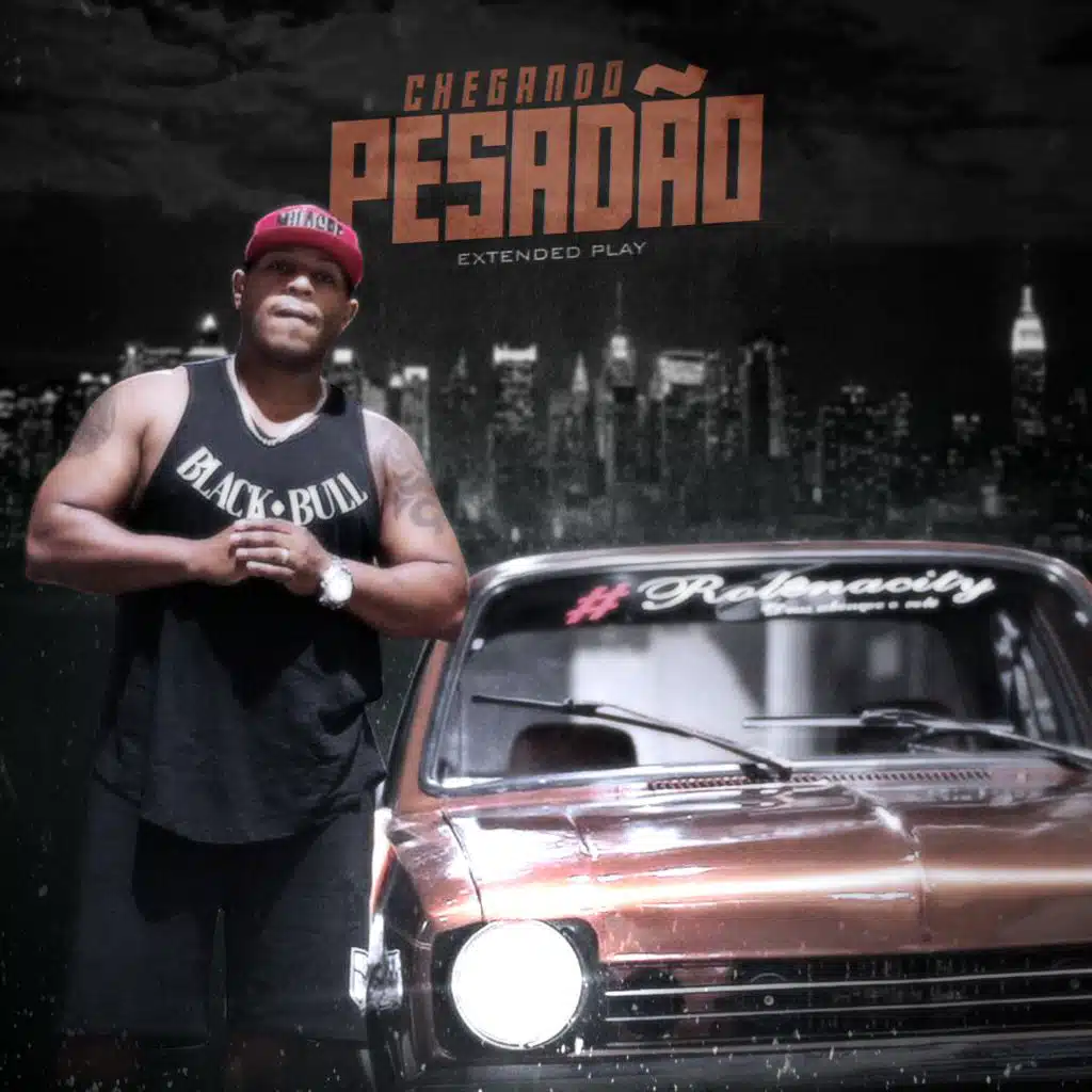 Chegando Pesadão  Extended  Play