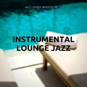Cool Instrumental Jazz