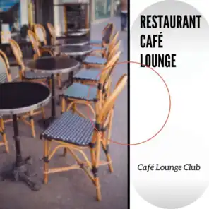 Restaurant Café Lounge