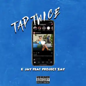 Tap Twice (feat. Project Zay)