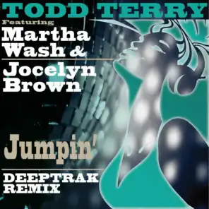 Todd Terry, Martha Wash & Jocelyn Brown
