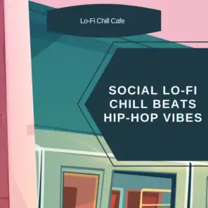 Hip-Hop Lofi Vibes