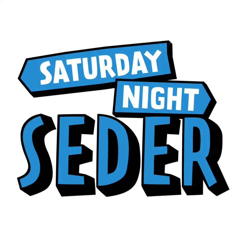 Saturday Night Seder (Original Soundtrack)