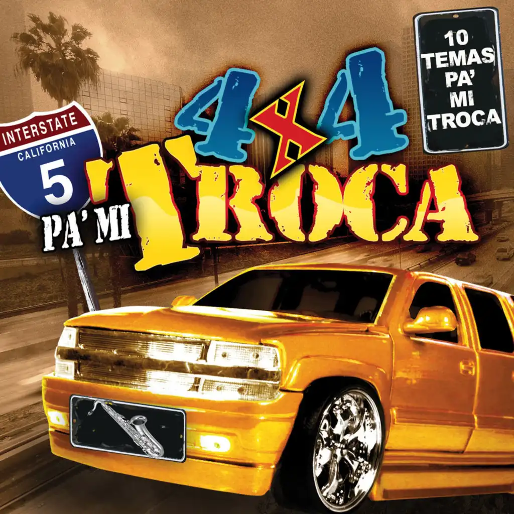4x4 Pa Mi Troca