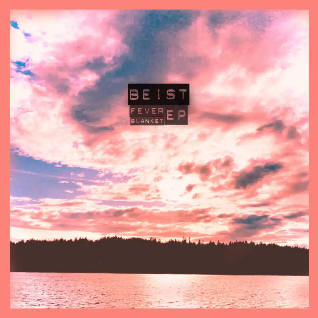 Fever Blanket EP