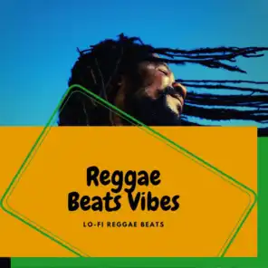 Lofi Reggae Beats Vibes