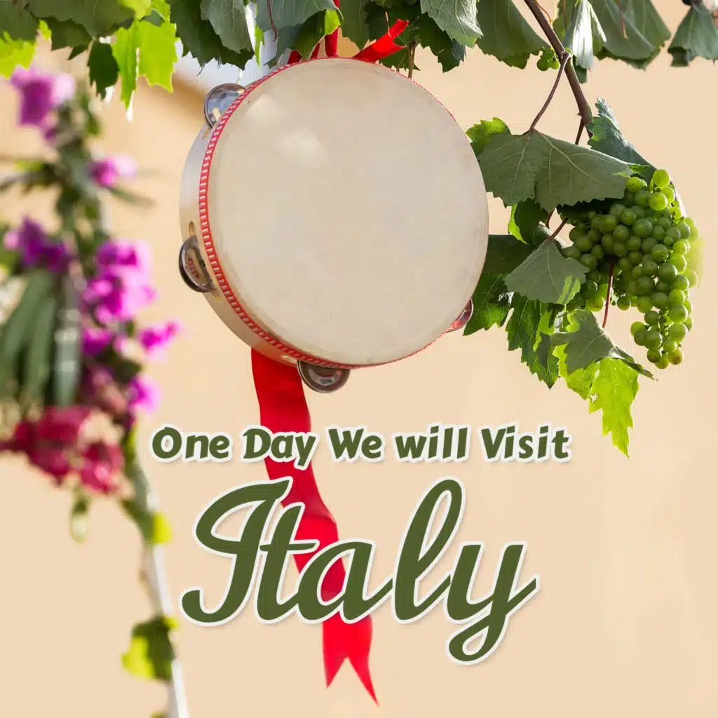 One Day We Will Visit Italy