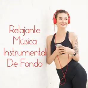 Relajante Música Instrumental De Fondo: Música Para Calmar La Mente, Eliminar El Estrés Y Alivia Los Nervios