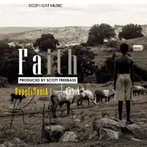 Faith (feat. RappErSaniA & Kobik)