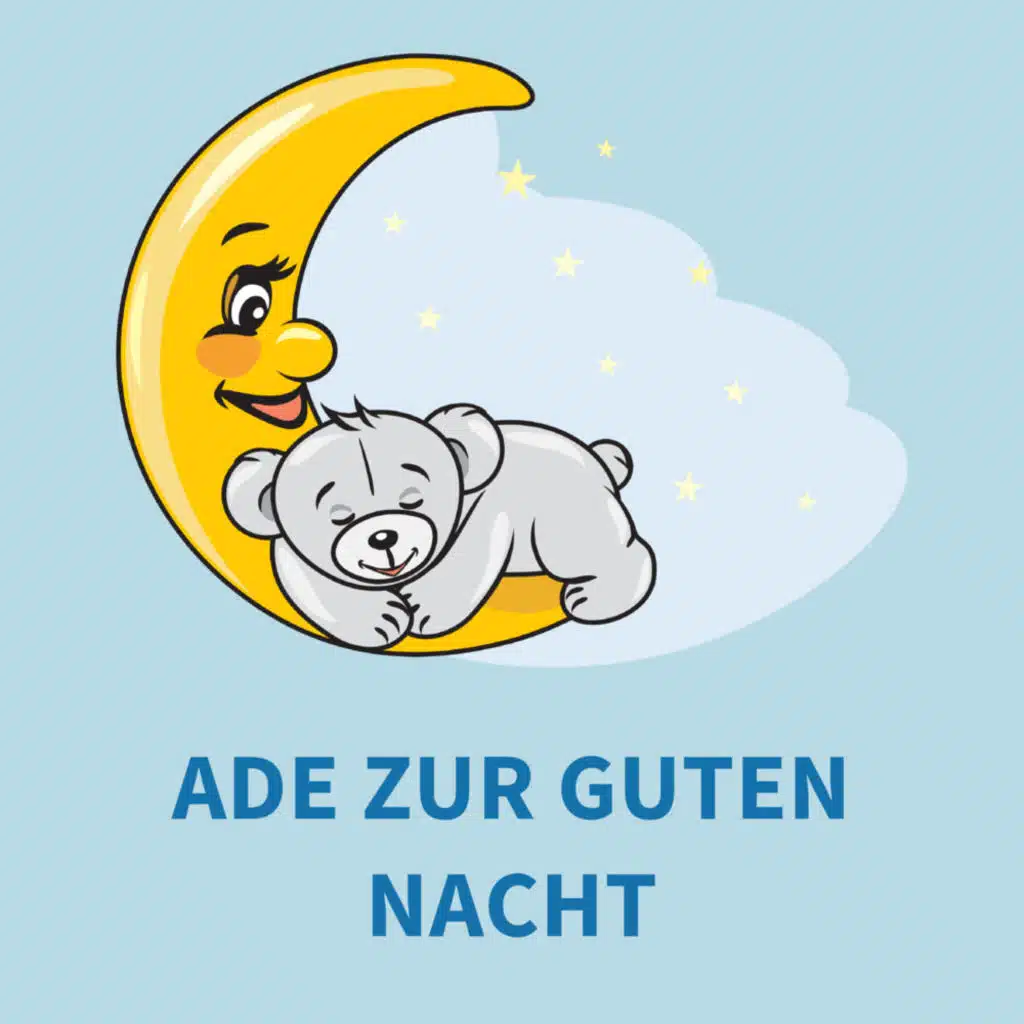 Ade zur guten Nacht (Piano)