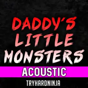 Daddy's Little Monsters (feat. Jordan LaCore)