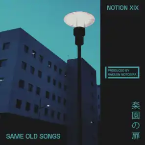Same Old Songs (feat. Rakuen)