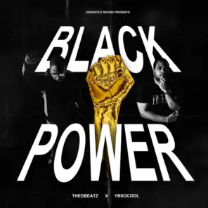 Black Power (feat. Ybsocool)