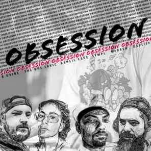 Obsession (feat. B Dvine, Kahlil Cade & Sympl)
