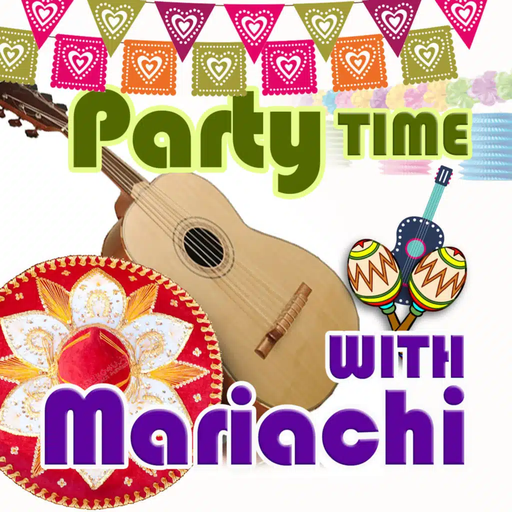 Party Time With Mariachi