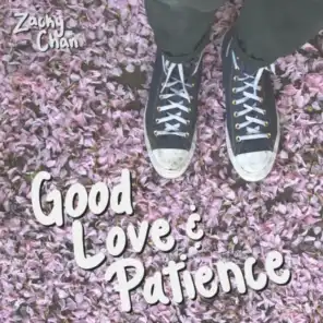 Good Love & Patience (feat. Sam Troilo)