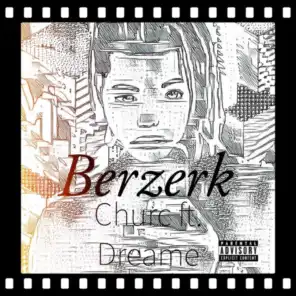 Berzerk (feat. Dreame)