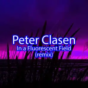 In a Fluorescent Field (Remix)
