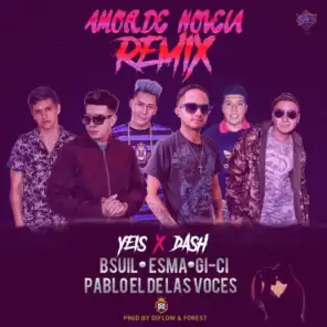 Amor de Novela (feat. Dash, Bsuil, Esma, Gi-Ci & Pablo el de Las Voces) (Remix)