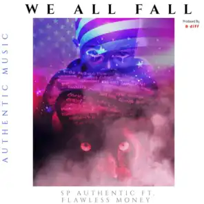 We All Fall (feat. Flawless Money)