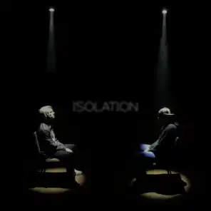 Isolation (feat. Parkour, Sunny T & Jorvo)
