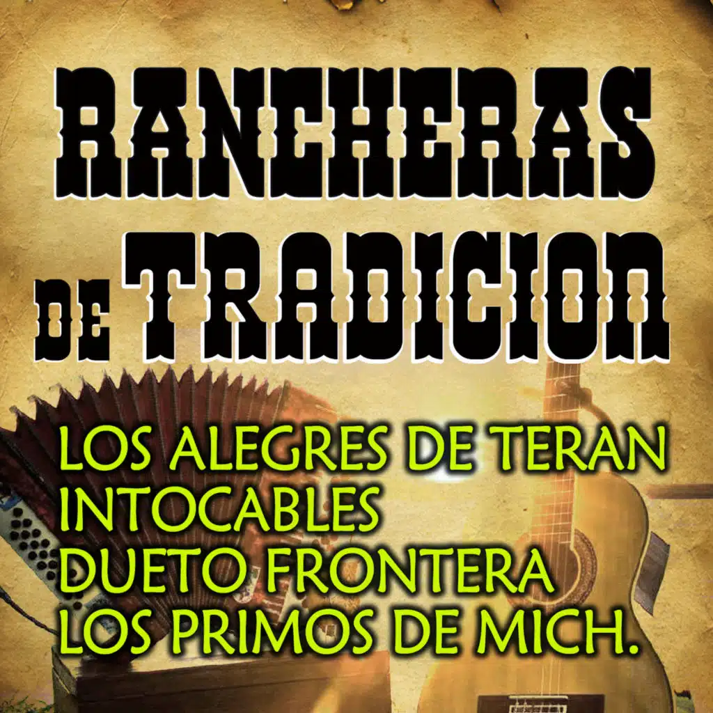 Rancheras De Tradicion