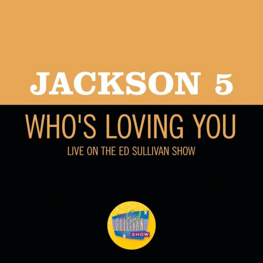 Who's Loving You (Live On The Ed Sullivan Show, December 14, 1969)