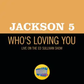 Who's Loving You (Live On The Ed Sullivan Show, December 14, 1969)