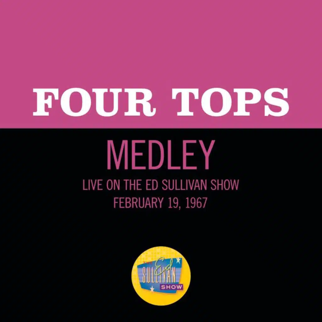 Reach Out I'll Be There/I Can't Help Myself (Sugar Pie, Honey Bunch)/Bernadette (Medley/Live On The Ed Sullivan Show, February 19, 1967)