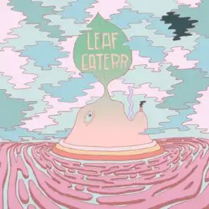 Leaf Eaterr