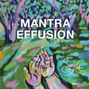 Mantra Effusion