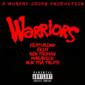 Warriors (feat. Ren Thomas, Maravick & Nuk Tha Truth)