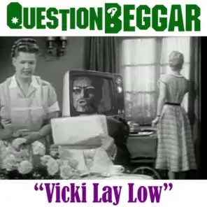 Vicki Lay Low