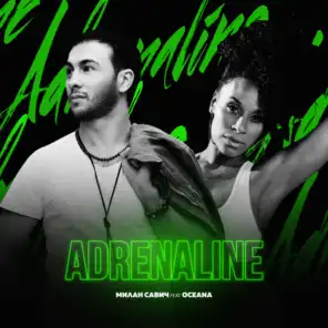 Adrenaline (feat. Oceana)