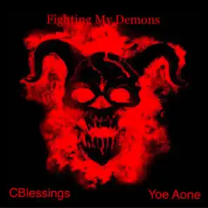 Fighting My Demons (feat. YOE A1)